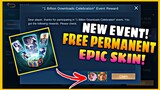 GET A CHANCE TO WIN FREE PERMANENT EPIC SKIN! | NEW EVENT 1 BILLION CELEBRATION |MOBILE LEGENDS 2020