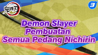 [Demon Slayer] Pembuatan Pedang Nichirin Korps Demon Slayer (Memperbarui)_3