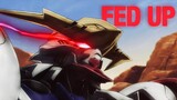 Fed up | Barbatos [AMV/edit] Gundam Iron Blooded Orphans