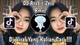 DJ ARABIC ZERO RMX FT DJ ATLAS YA TAP TAP VIRAL TIK TOK TERBARU 2023 YANG KALIAN CARI !