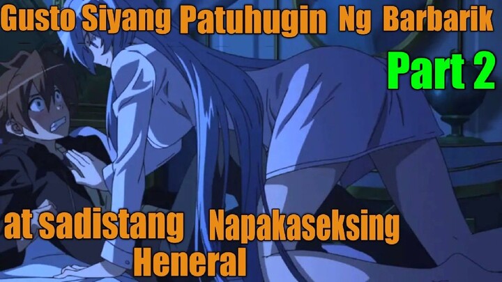 Gusto Siyang Patuhugin Ng Barbarik at Sadistang Napakaseksing Heneral.