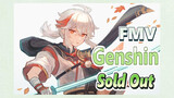 [Genshin, FMV] Đừng Chớp Mắt Nhé - "Sold Out"