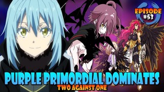 Primordial Demon vs 2 Primordial Angels! #53 - Volume 19 - Tensura Lightnovel