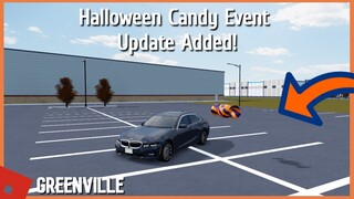 Halloween Candy Event Update Added! || Greenville