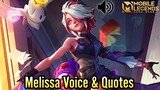 Melissa Cute Voice & Qoutes - Mobile Legends Bang Bang
