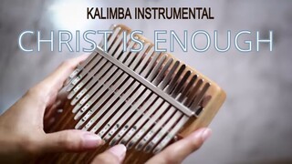 Christ is Enough Kalimba instrumental cover (tabs in description)