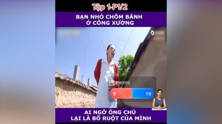 1 xuhuong khophimngontinh phimngontinh mereviewphim phimtrungquoc daophimtrung fyp fypシ foryou reviewphim#reviewphimhay#muataitiktok#ongtrumphimd