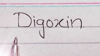 Digoxin