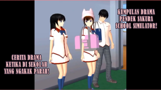 KUMPULAN DRAMA PENDEK KETIKA DI SEKOLAH!! CERITA NGAKAK BIKIN BENGEK!  SAKURA SCHOOL SIMULATOR