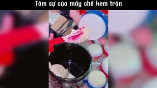 Tâm sự của mấy chế kem trộn #meme