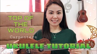 TOP OF THE WORLD by Carpenters | UKULELE TUTORIAL (EASY CHORDS)