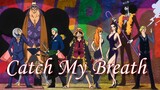 [One Piece / Remix / Catch My Breath] “Let us accompany you to realize your One Piece dream!”
