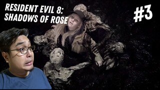 ANG CREEPY POTEK!! | Resident Evil 8: Shadows of Rose #3