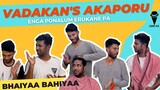 Vadakkan Bhaiya akaporu | New Tamil Comedy Video Amazing Funny Video 2022 #coneice