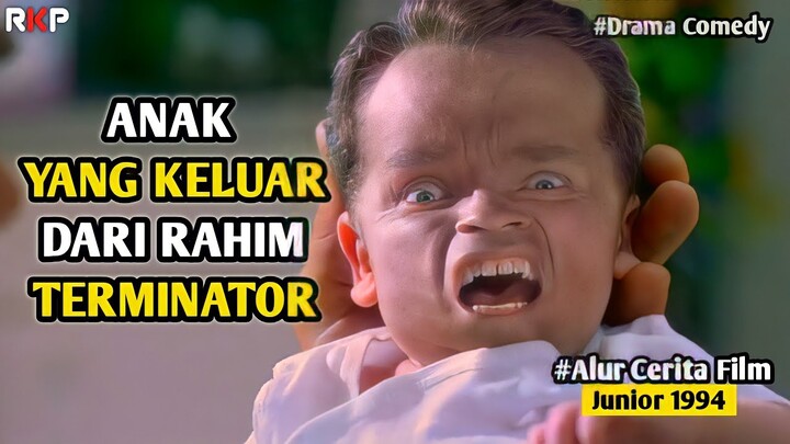 APA JADINYA JIKA SEORANG PRIA DAPAT HAMIL DAN MELAHIRKAN | Alur Cerita Film Junior 1994