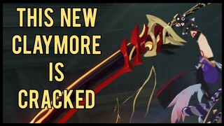 The New Claymore is CRACKED | Genshin Impact