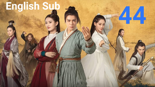 Heavenly Sword And Dragon Slaying Saber EP44 (EngSub 2019)