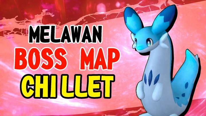 Melawan Bos Map Chillet