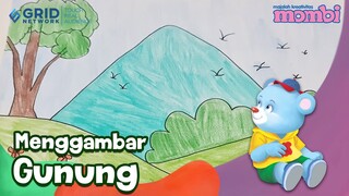 Cara Menggambar dan Mewarnai Gunung - Menggambar Bersama Mombi