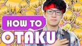 What Real Japanese Otaku Are Like - a tutorial