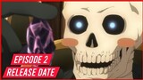 Skeleton Knight In Another World Episode 2 Release Date