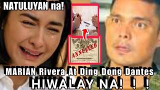 KUMPIRMADO NA! MARIAN RIVERA at DING DONG DANTES na APRUBAHAN na sa KORTE ang ANNULMEMT CASE! ! !