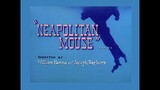 Tom & Jerry S04E09 Neapolitan Mouse