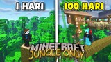 100 Hari di Minecraft tapi Jungle Only❗️❗️