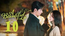 A Beautiful Lie EP10