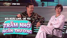 Hài Kịch _Trăm Nhớ Ngàn Thương_ _ PBN 102 _ Hoài Linh _ Chí Tài