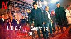 L.U.C.A. The Beginning Season 01 Ep 02 Urdu Dubbed