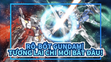 Rô-bốt Gundam|【MAD Hoành tráng】Tương lai chỉ mới bắt đầu!