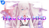 Miku Glow MMD_2