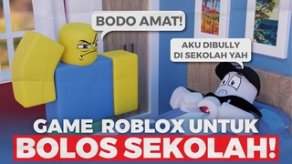 MIMIN BOLOS SEKOLAH!! TAPI AYAH KITA GAK KASIH IZIN!!! ROBLOX NEED MORE HEAT