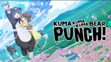 {E05~S2} Kuma Kuma kuma bear punch S2