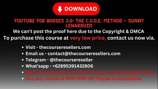[Thecourseresellers.com] - YouTube for Bosses 3.0: The C.O.D.E. Method - Sunny Lenarduzzi