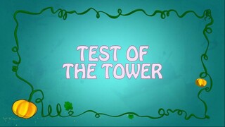 Regal Academy: Season 2, Episode 17 - Test of the Tower [FULL EPISODE]