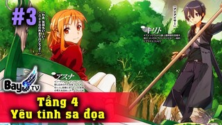 Leo Tầng 4 thế giới Sword art Online - Yêu tinh sa ngã