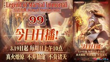 Eps 99 Legend of Martial Immortal [King of Martial Arts] Legend Of Xianwu 仙武帝尊