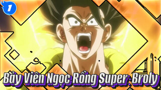 Bảy Viên Ngọc Rồng Super: Broly AMV_1