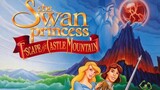 The Swan Princess II | Escape From The Castle Mountain