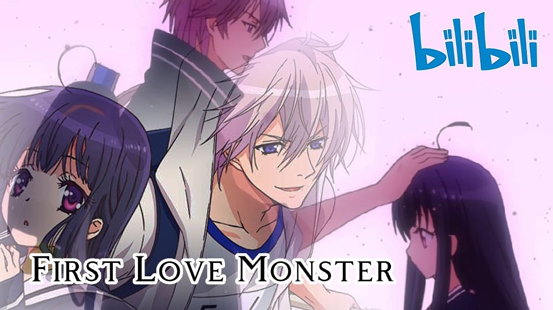 First Love Monster Ep 1 (English Dub) - BiliBili