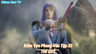Kiếm Vực Phong Vân Tập 33-THI QUỶ