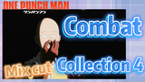 [One-Punch Man]  Mix cut |  Combat Collection 4