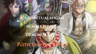 Kisah Petualangan Remaja Jepang Demon Slayer (Kimetsu no Yaiba)