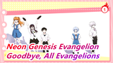 [Neon Genesis Evangelion/60fps] Real Time to Say Goodbye, All Evangelions_1