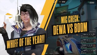 MIC CHECK VCT SPLIT 1 : DEWA VS BOOM | HARI-HARI BLUNDER, NICE TRY FRIZZ! :'(