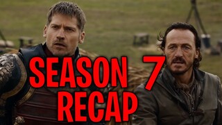 Game of Thrones Season 7 - ULTIMATE RECAP!