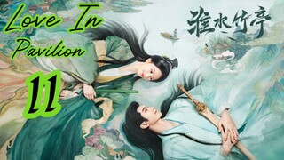 {FSM} Love In Pavilion ~~ 11
