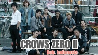 CROWS ZERO 2 (2009) || FILM JADUL SUBTITLE INDONESIA